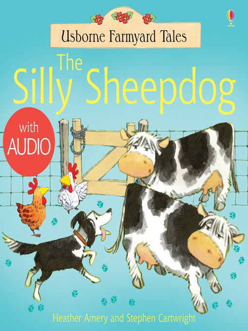 Title details for The Silly Sheepdog by Heather Amery - Available